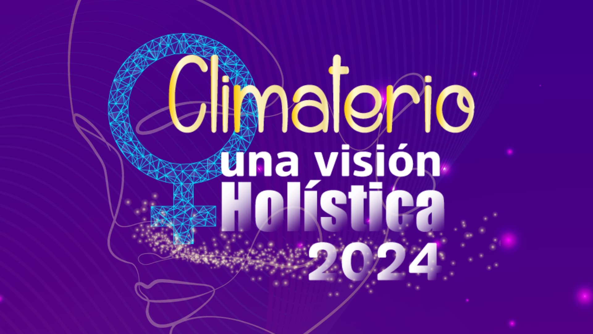 Climaterio: Una visión holística